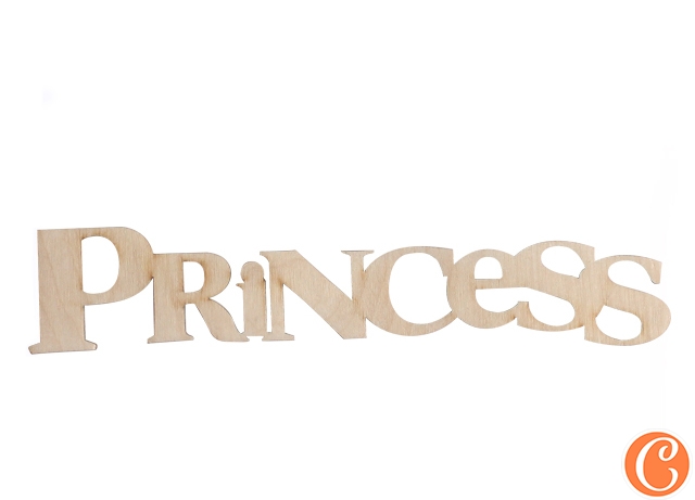 Стану принцессой текст. Интерьерные слова. Декоративное слово. Слово проект красивым шрифтом. Слово принцесса на прозрачном фоне.