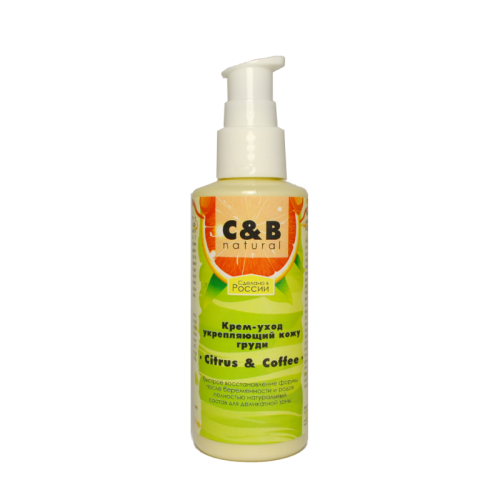 C&B Natural Крем-уход укрепляющий кожу груди «Citrus&Сoffee» 100 мл