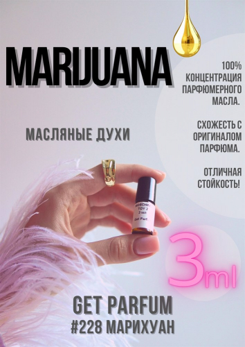 Marijuana / GET PARFUM 228