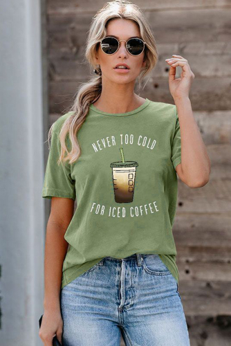 Зеленая футболка с надписью: NEVER TOO COLD FOR ICED COFFEE