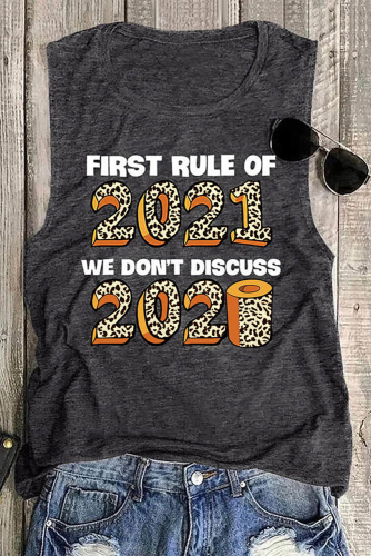 Серая майка с леопардовой надписью: First Rule Of 2021 We Don't Discuss 2020