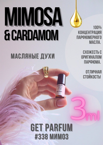 Mimosa Cardamom / GET PARFUM 338