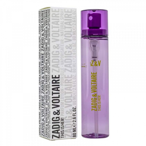 Копия Zadig & Voltaire This Is Her,edp., 80ml