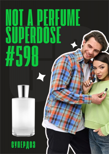Not A Perfume Superdose / GET PARFUM 598