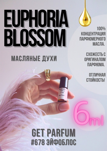 Euphoria blossom / GET PARFUM 678