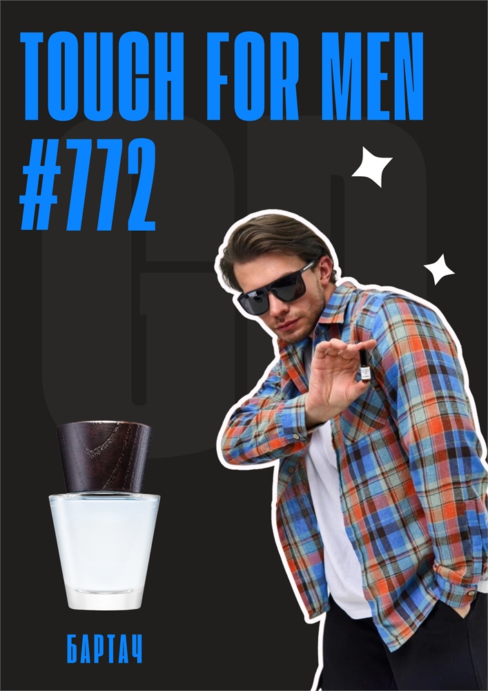 Touch for men / GET PARFUM 772