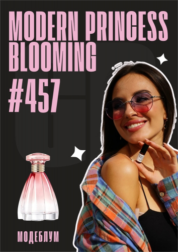 Modern Princess Blooming / GET PARFUM 457