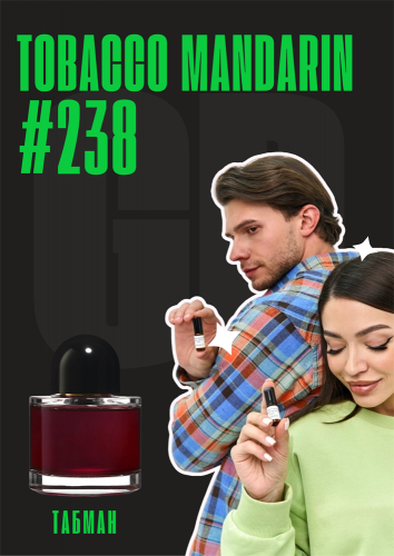 Tobacco mandarin / GET PARFUM 238