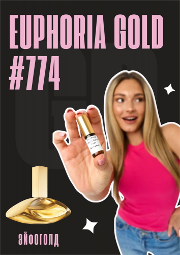 Euphoria Gold / GET PARFUM 774