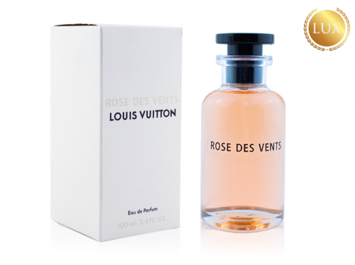 Louis Vuitton Rose Des Vents, Edp, 100 ml (ЛЮКС ОАЭ)