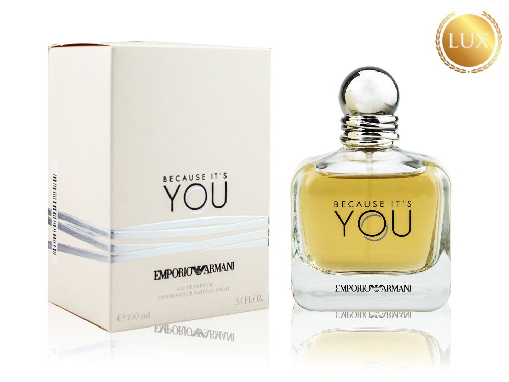 GIORGIO ARMANI BECAUSE IT’S YOU, Edp, 100 ml (ЛЮКС ОАЭ)